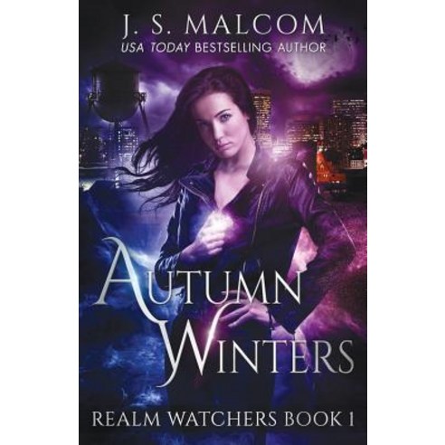 Autumn Winters: Realm Watchers Book 1 Paperback, Createspace Independent Publishing Platform