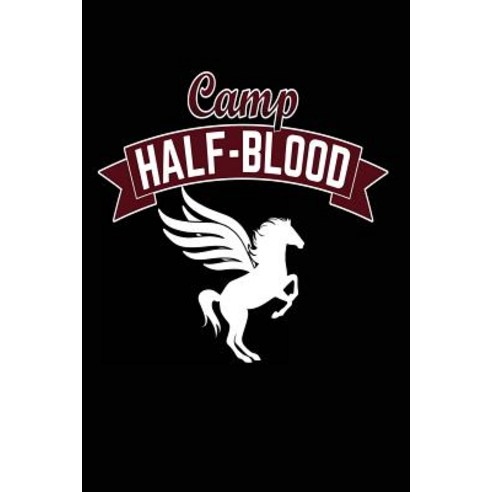 Camp Half-Blood: Winged Unicorn Graphic Notebook Paperback, Createspace Independent Publishing Platform