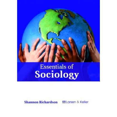 Essentials of Sociology Hardcover, Larsen and Keller Education