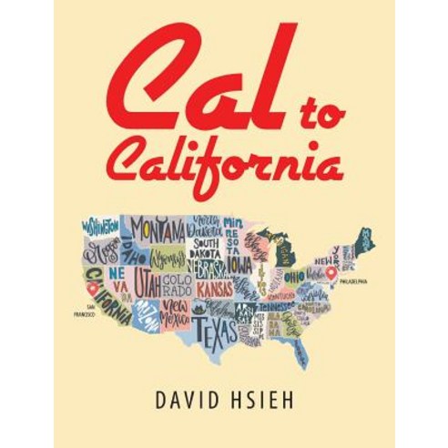 Cal to California Hardcover, Page Publishing, Inc.