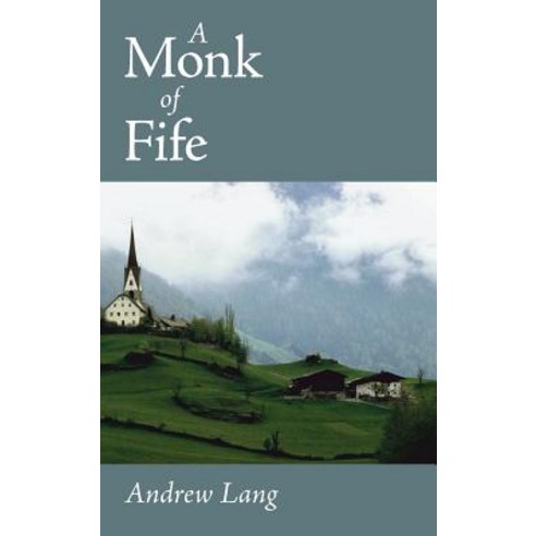 Monk of Fife Large-Print Edition Hardcover, Waking Lion Press