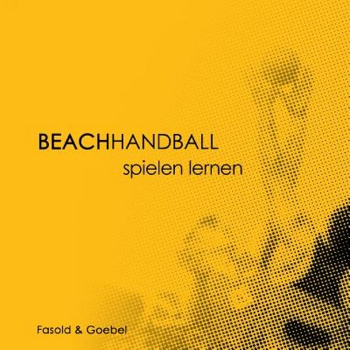 Beachhandball Paperback, Books on Demand