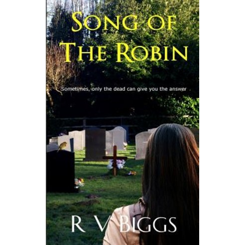 Song of the Robin Paperback, Createspace Independent Publishing Platform