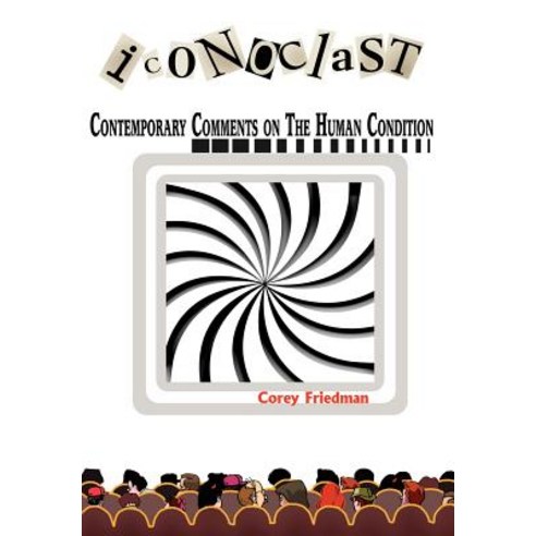 Iconoclast Hardcover, Authorhouse