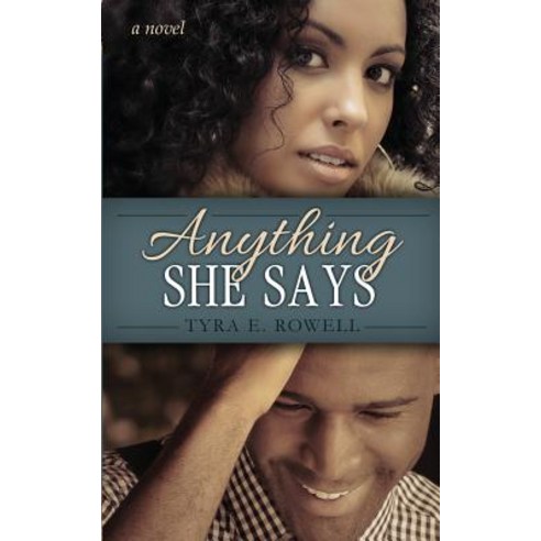 Anything She Says Paperback, Abounding Press