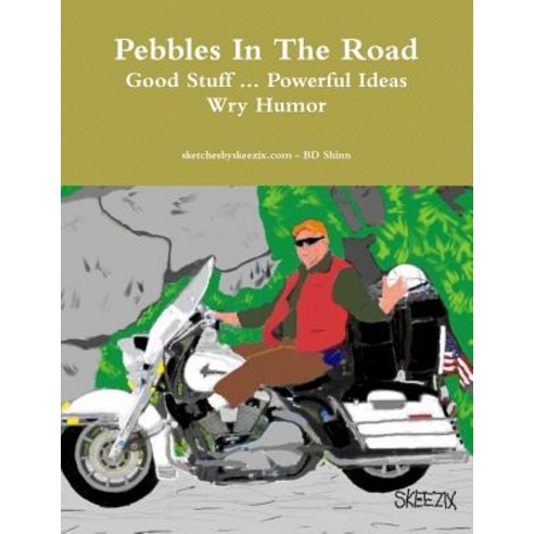 Pebbles in the Road Paperback, Lulu.com