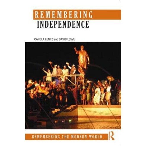 Remembering Independence Paperback, Routledge