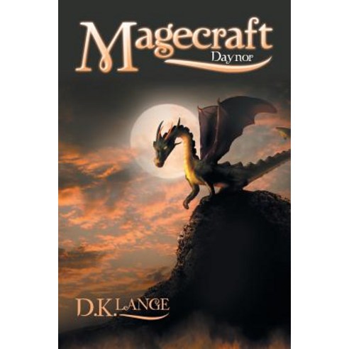 Magecraft: Daynor Paperback, Authorhouse