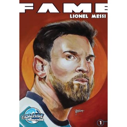 Fame: Lionel Messi Paperback, Tidalwave Productions