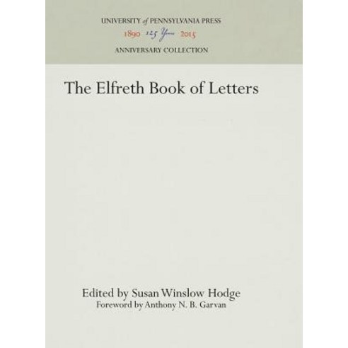 The Elfreth Book of Letters Hardcover, University of Pennsylvania Press