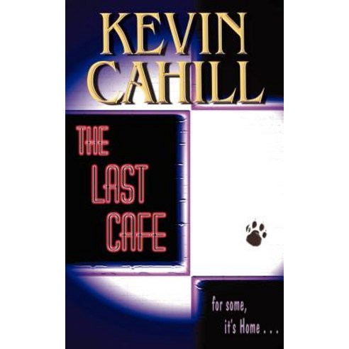 The Last Cafe Paperback, Authorhouse