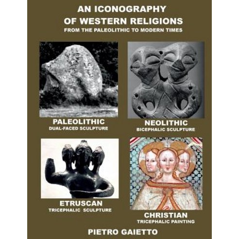 An Iconography of Western Religions Paperback, Lulu.com