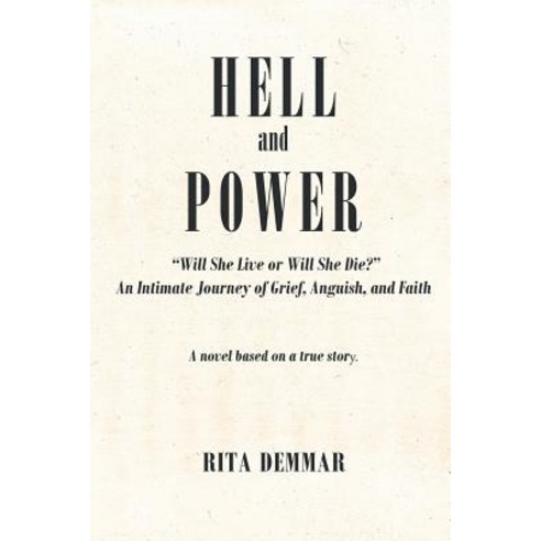 Hell and Power Paperback, Christian Faith Publishing, Inc.