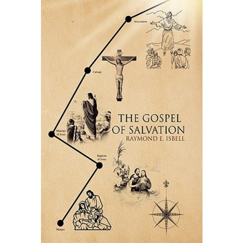 The Gospel of Salvation Paperback, Xlibris Corporation