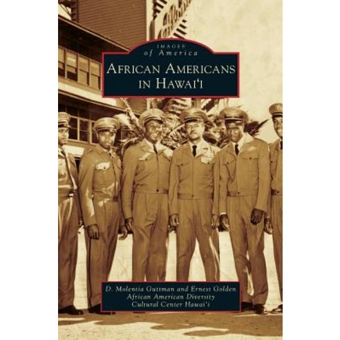 African Americans in Hawai''i Hardcover, Arcadia Publishing Library Editions