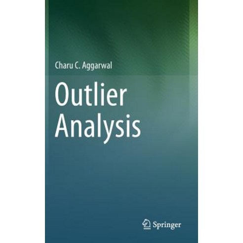 Outlier Analysis Hardcover, Springer