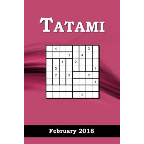 Tatami: February 2018 Paperback, Createspace Independent Publishing Platform