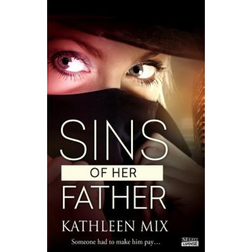 Sins of Her Father Paperback, Entangled Publishing