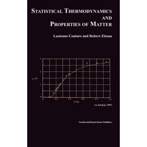 Statistical Thermodynamics and Properties of Matter Hardcover, CRC Press