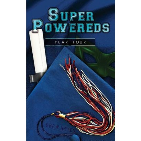 Super Powereds: Year 4 Hardcover, Thunder Pear Publishing