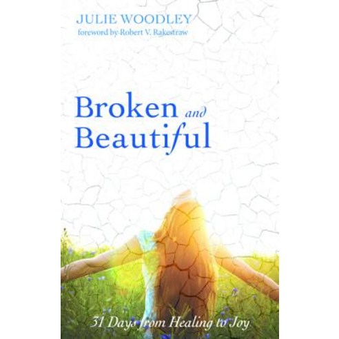 Broken and Beautiful Hardcover, Resource Publications (CA)