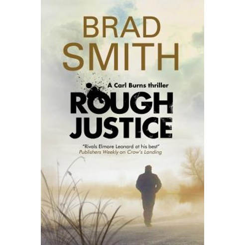 Rough Justice: A New Canadian Crime Series Hardcover, Severn House Publishers