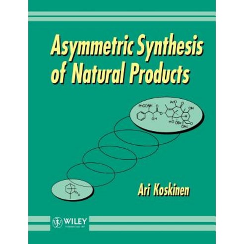 Asymmetric Synthesis of Natural Products Paperback, Wiley
