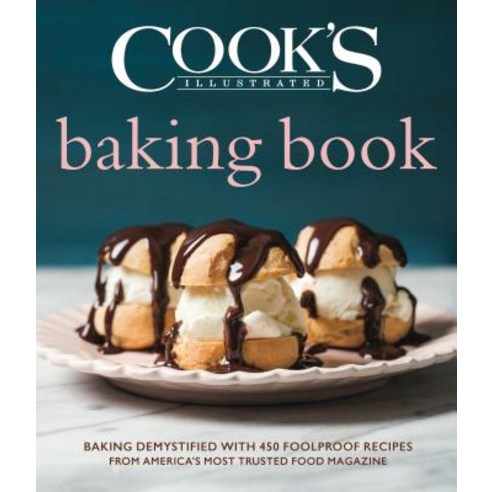 Cook''s Illustrated Baking Book Hardcover, America''s Test Kitchen