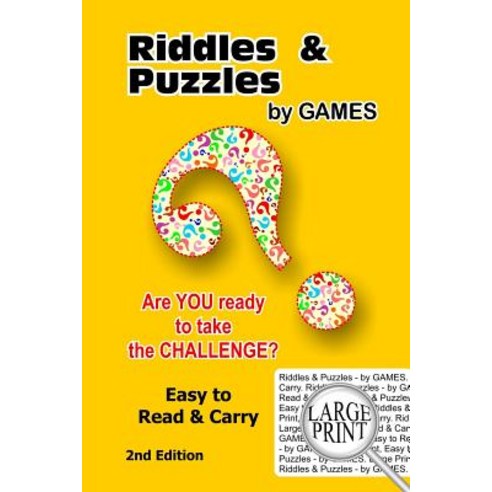 Riddles & Puzzles - By Games (2nd Edition) Paperback, Createspace Independent Publishing Platform