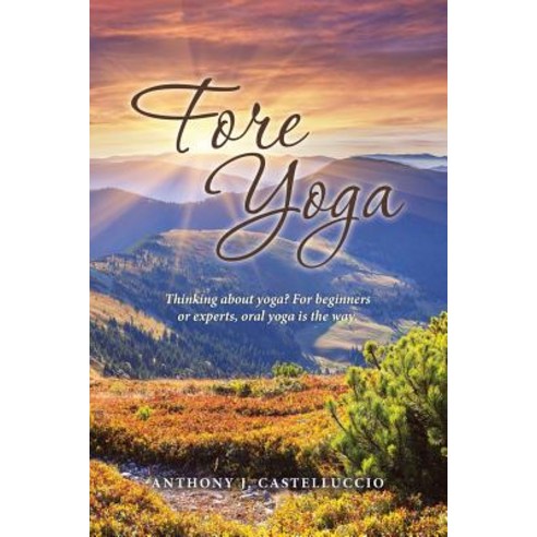 Fore Yoga Paperback, Xlibris Us