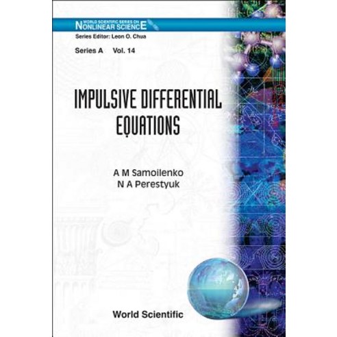 Impulsive Differential Equations Hardcover, World Scientific Publishing Company