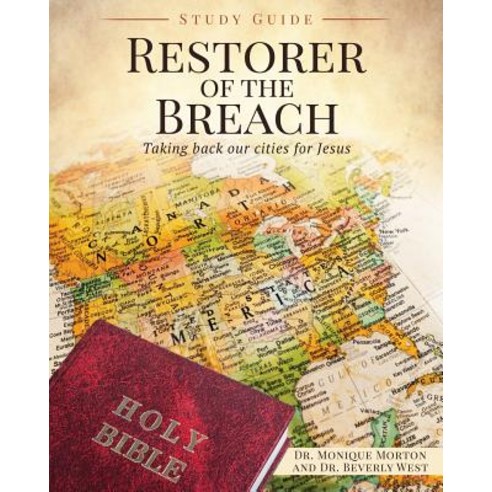 Restorer of the Breach Study Guide Paperback, Xulon Press