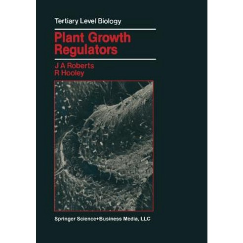Plant Growth Regulators Paperback, Springer