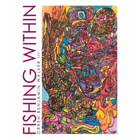 Fishing Within Paperback, Xlibris Us