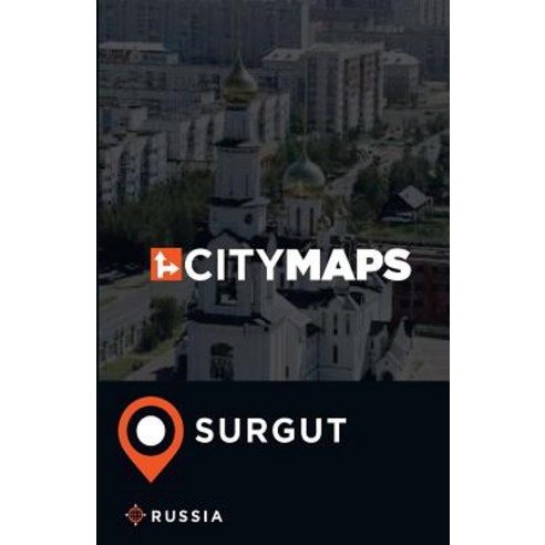 City Maps Surgut Russia Paperback, Createspace Independent Publishing Platform