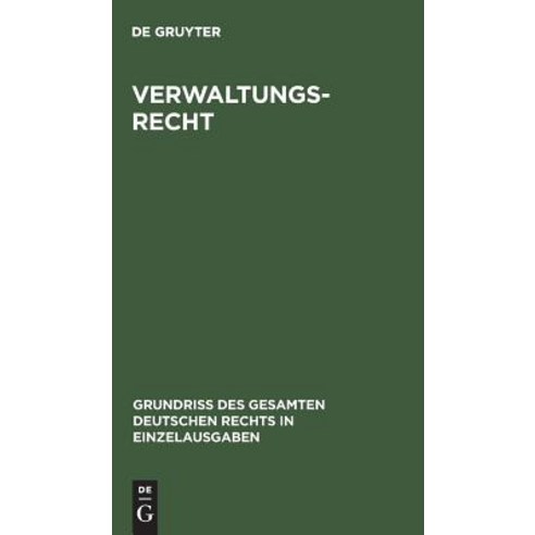 Verwaltungsrecht Hardcover, de Gruyter