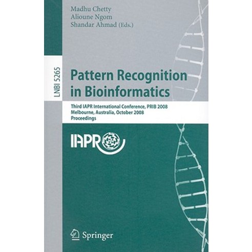 Pattern Recognition in Bioinformatics Paperback, Springer