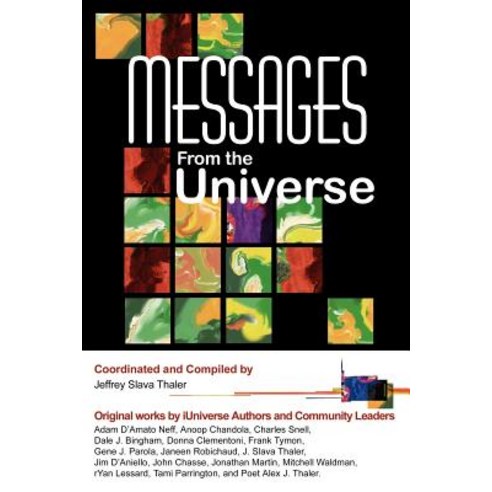 Messages from the Universe Paperback, iUniverse