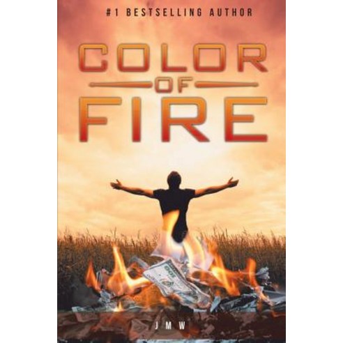 Color of Fire Paperback, Createspace Independent Publishing Platform