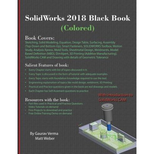 Solidworks 2018 Black Book (Colored) Paperback, Cadcamcae Works