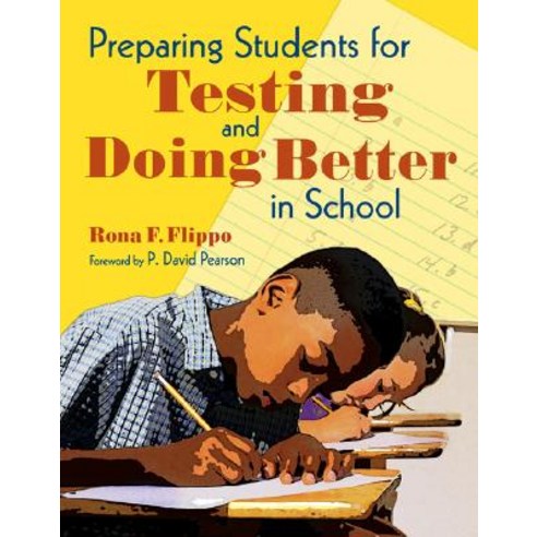 Preparing Students for Testing and Doing Better in School Paperback, Corwin Publishers