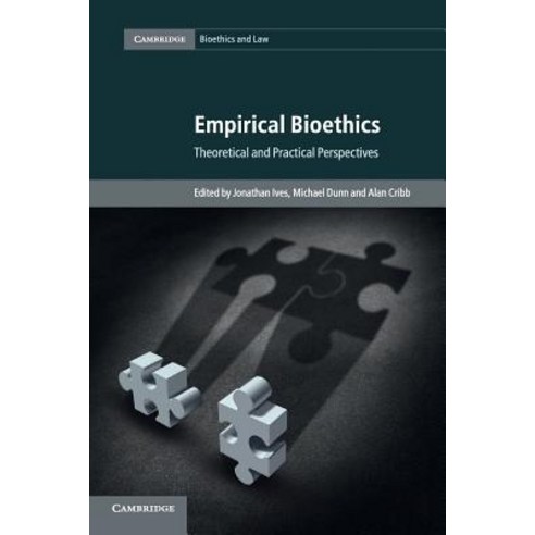 Empirical Bioethics, Cambridge University Press