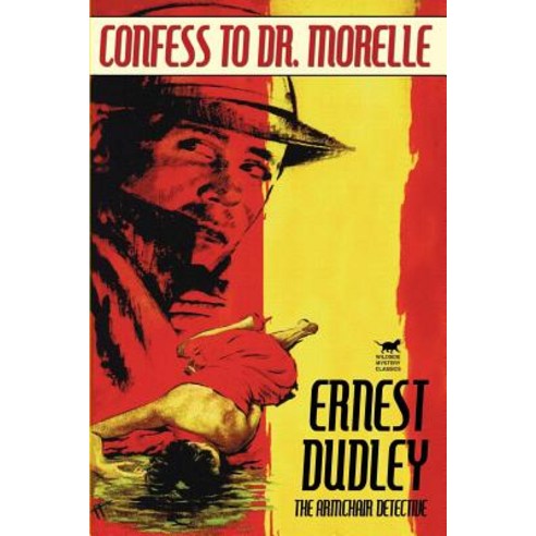Confess to Dr. Morelle Paperback, Wildside Press
