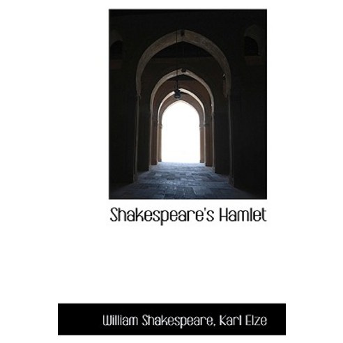 Shakespeare''s Hamlet Hardcover, BiblioLife