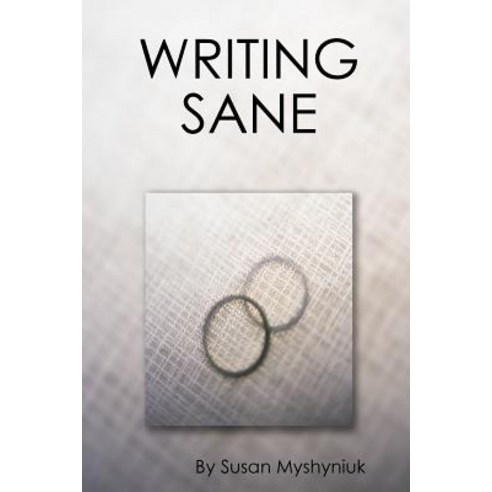 Writing Sane Paperback, Lulu.com