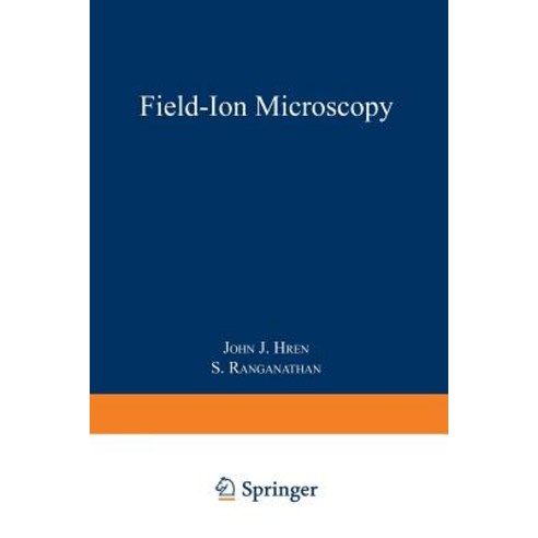 Field-Ion Microscopy Paperback, Springer