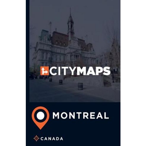 City Maps Montreal Canada Paperback, Createspace Independent Publishing Platform