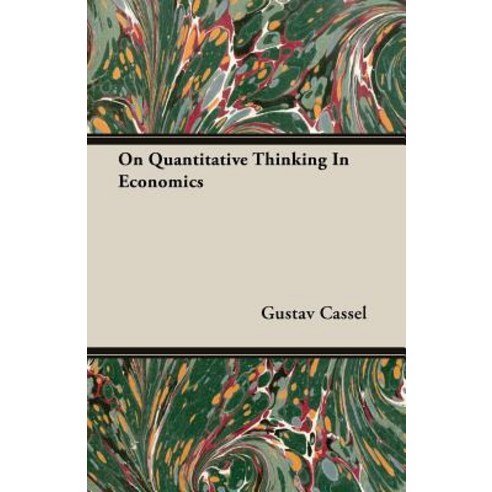 On Quantitative Thinking in Economics Paperback, Masterson Press