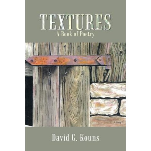 Textures: A Book of Poetry Paperback, Authorhouse