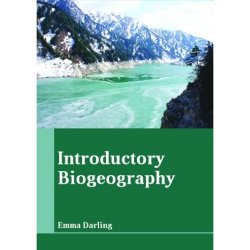 Introductory Biogeography Hardcover, Larsen and Keller Education